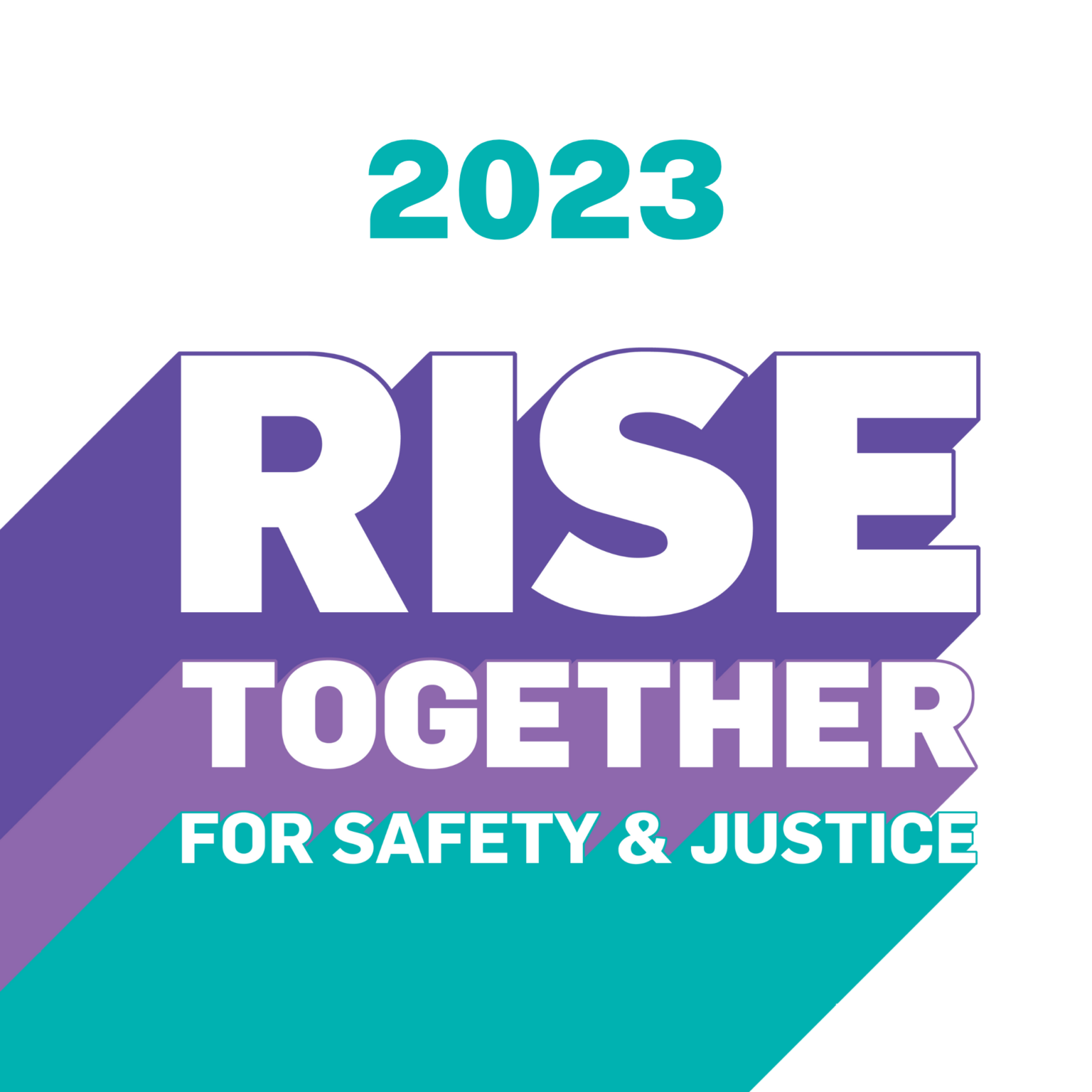 Rise Together for Safety & Justice logo with "2023" written above it